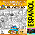 Coloring Posters in Spanish - Fall/Autumn/Otoño (20 posters)