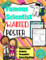 Famous Scientist Wanted Poster Project- Scientific Investigation Unit