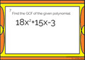 Factoring a Polynomial by its Greatest Common Factor (GCF) - 20 Task Cards