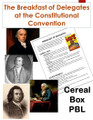 Breakfast of Delegates at the Constitutional Convention: Cereal Box PBL