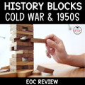 Cold War & 1950s Review Game History Blocks EOC Review