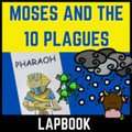 Moses and the Ten Plagues of Egypt Lap Book