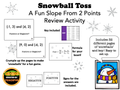 Snowball Toss: A Fun Slope From 2 Points Review Activity