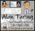 Alan Turing Close Reading Comprehension Activities | 5th Grade & 6th Grade