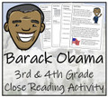 Barack Obama Close Reading Activity | 3rd Grade & 4th Grade