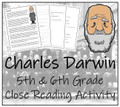 Charles Darwin Close Reading Activity | 5th Grade & 6th Grade