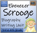 Ebenezer Scrooge - 3rd & 4th Grade Biography Writing Activity