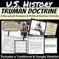 Cold War | Truman Doctrine | Document Analysis & Political Cartoon Activity
