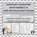 Grammar Crosswords (and Doodles!) 3 Verb Structure and Clauses