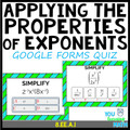 Applying the Properties of Exponents: Google Forms Quiz - 30 Problems