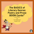 Literary Genres: The BASICS of Literary Genres: Poetry and Prose BOOM! CardsTM