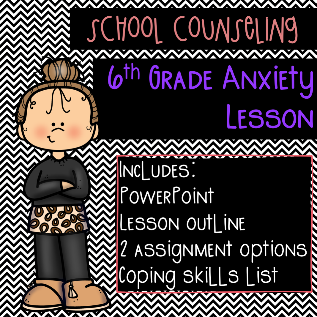 6th Grade Anxiety Lesson Amped Up Learning