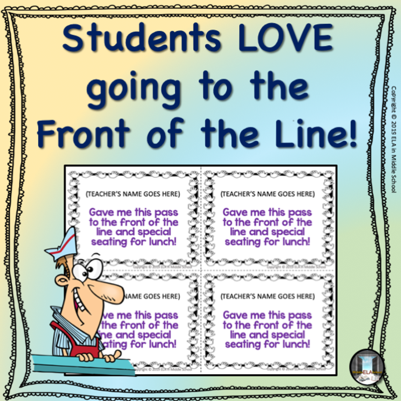 PBIS Front of the Line Passes
