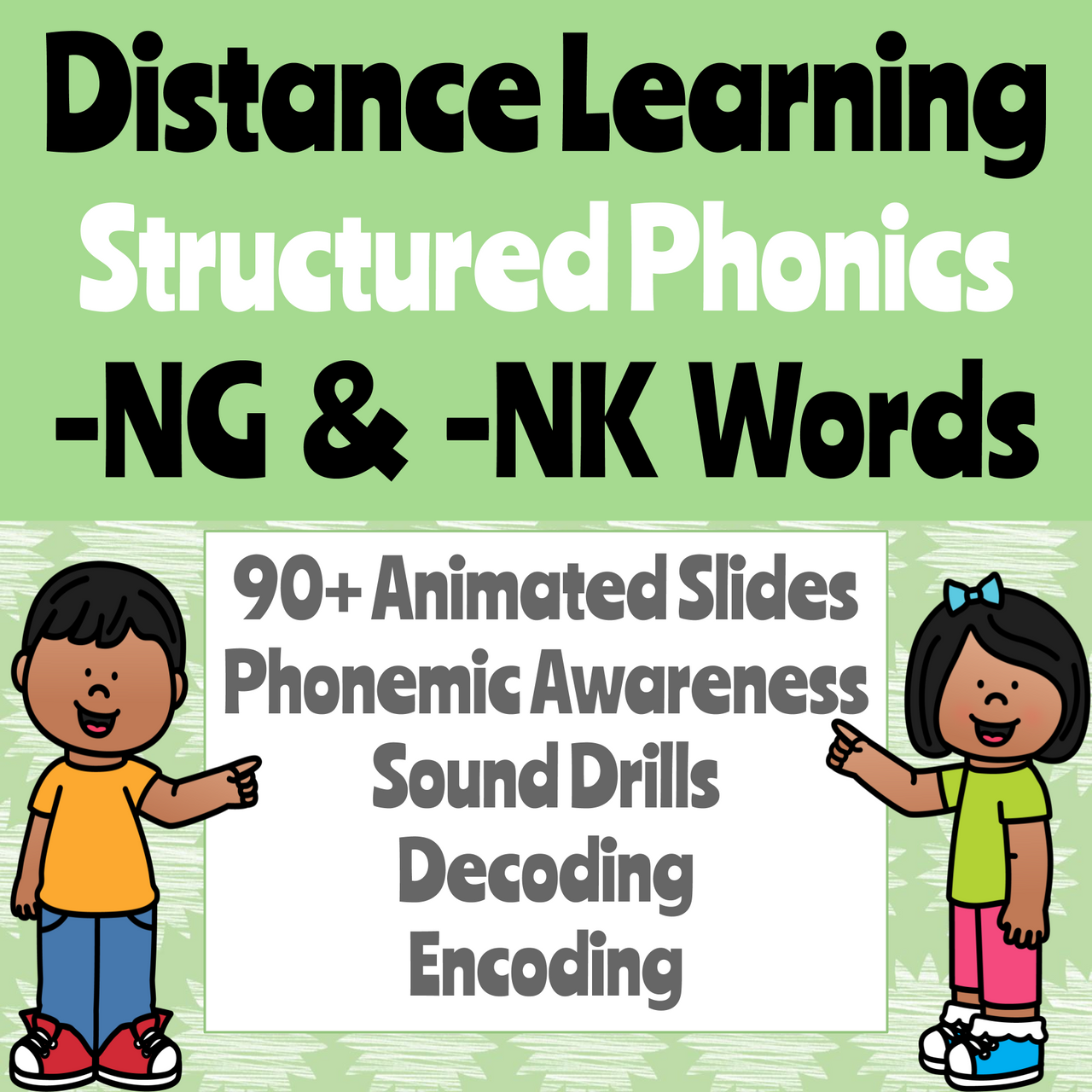 Distance Learning Phonics Presentation for Glued/Welded Sounds -NK & -NG (Remote Ready Resource)