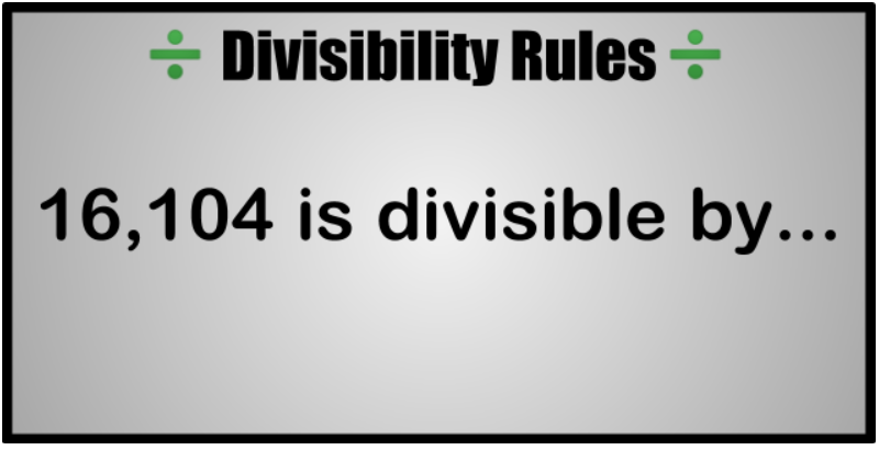 Google Divisibility Rules Practice