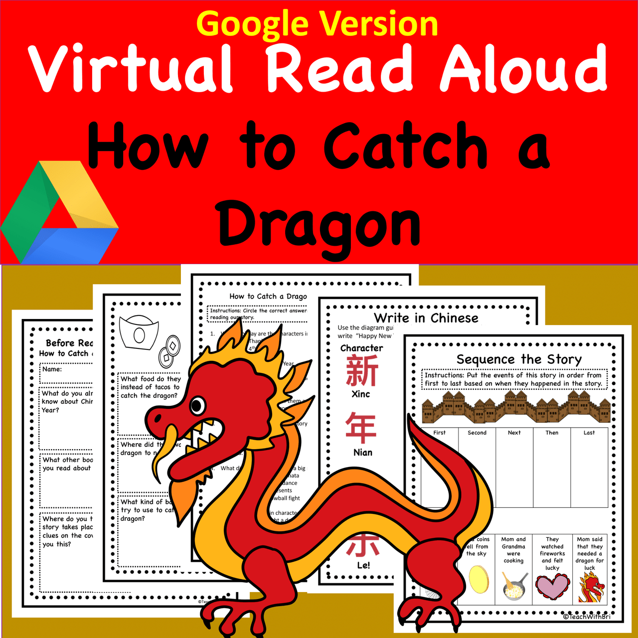 Google Version- How to Catch a Dragon- Chinese New Year Read Aloud Activity  Pack