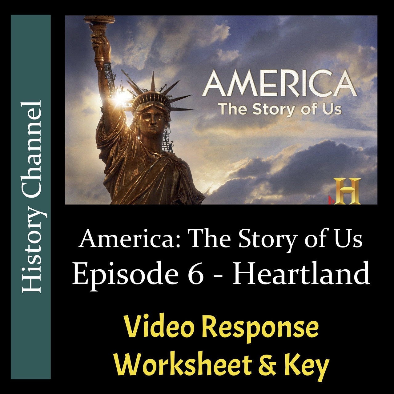 america-the-story-of-us-episode-6-heartland-video-response-worksheet-key-editable