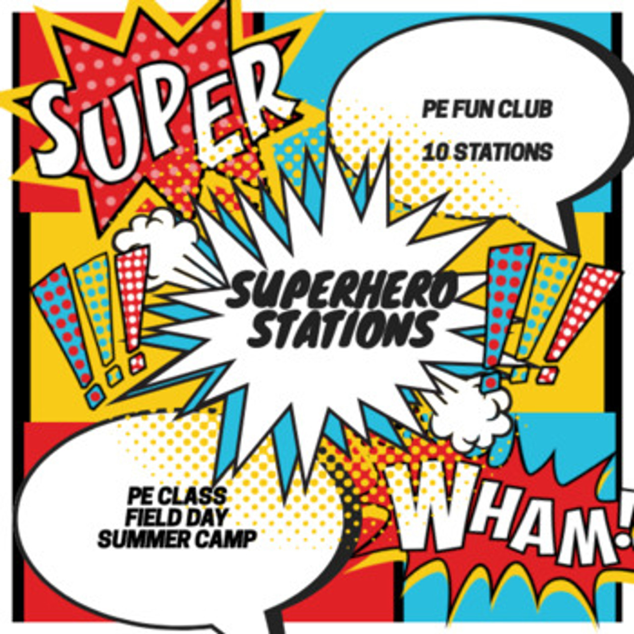 Superhero Stations - PE Class, Field Day, Summer Camp