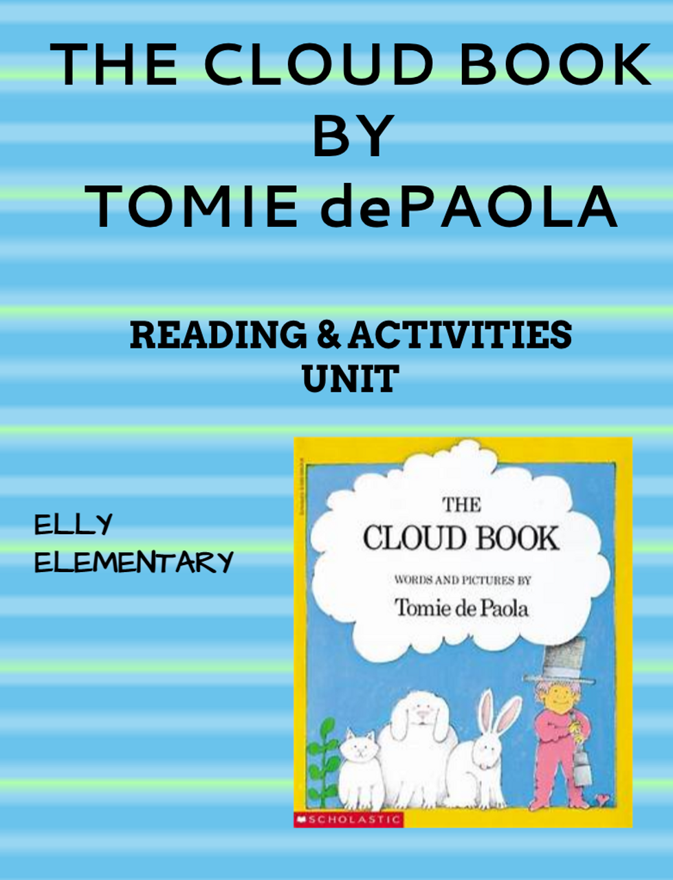 THE CLOUD BOOK BY TOMIE dePAOLA READING & ACTIVITY PACK