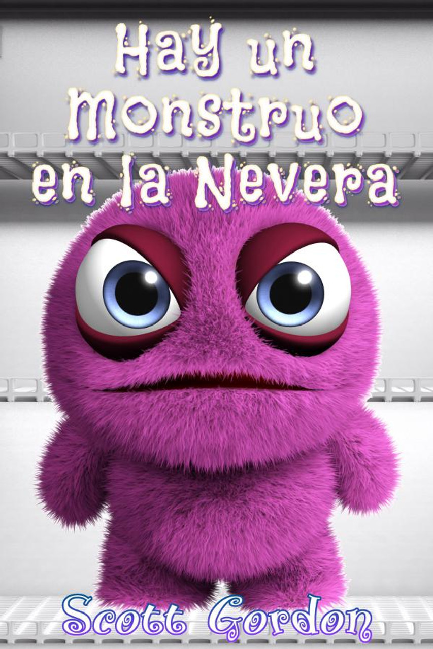 Cover - Hay un Monstruo en la Nevera (Spanish Edition)