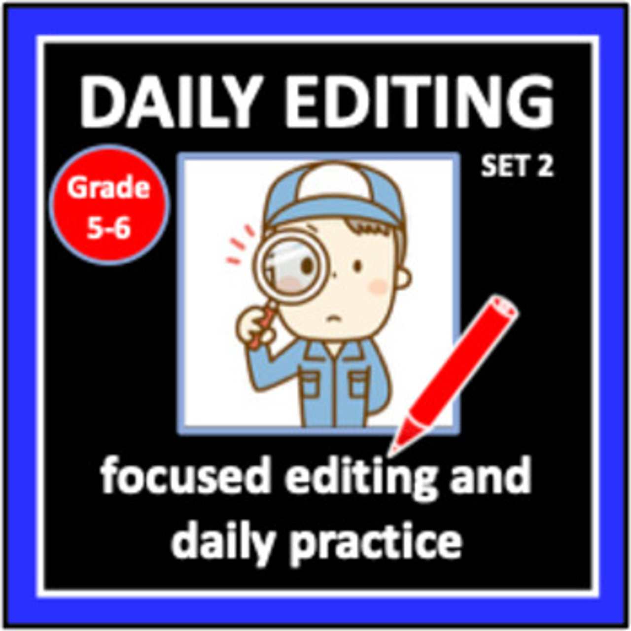 Daily Editing: Set 2