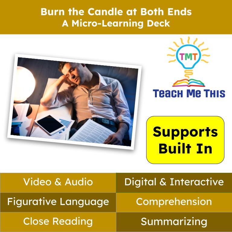 Burn the Candle at Both Ends Figurative Language Reading Passage and ...