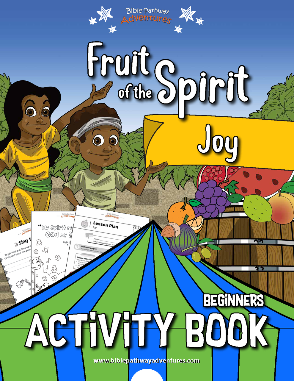 Joy: Fruit of the Spirit Activity Book for Beginners