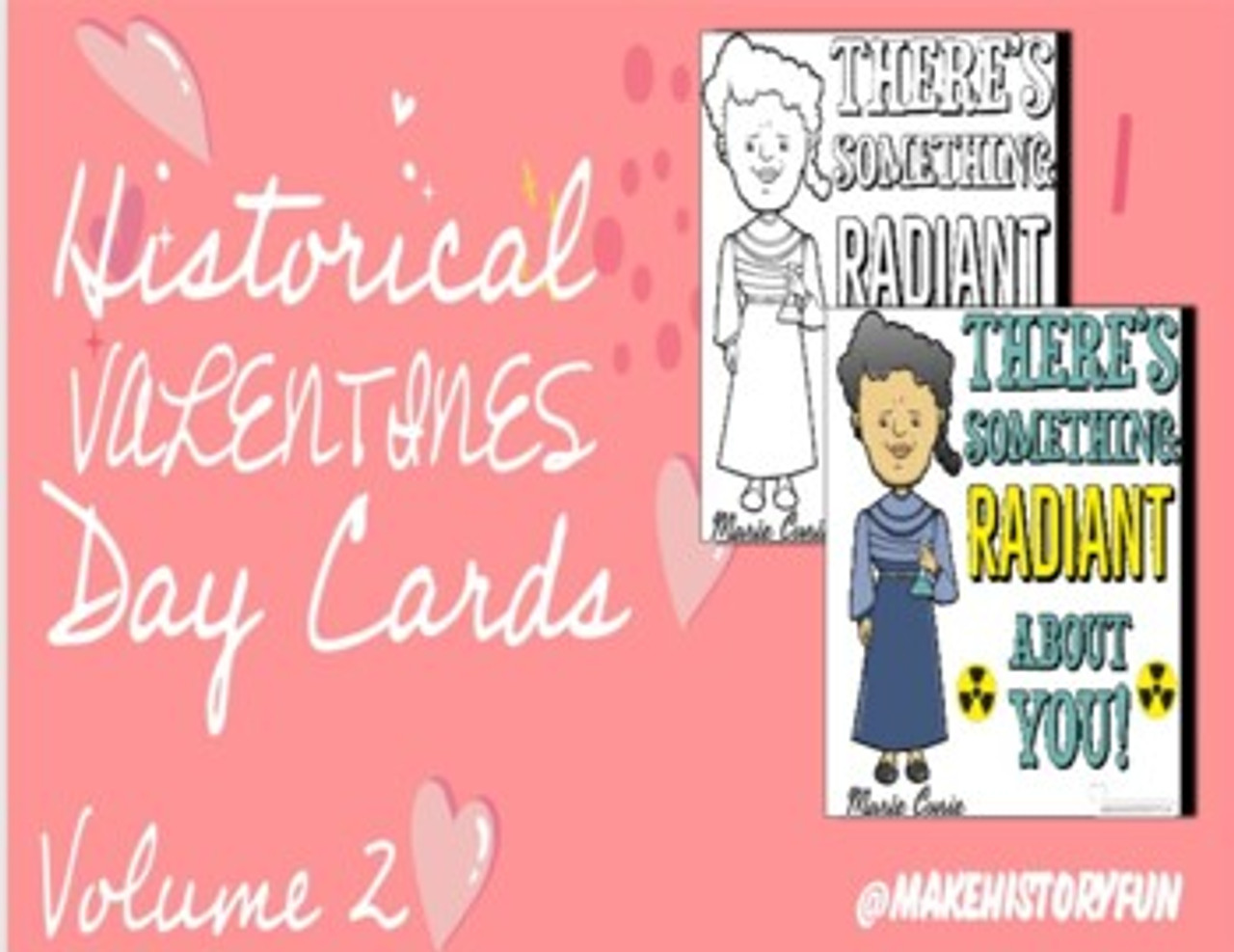 Marie Curie There's Something Radiant About You Valentines Day Card