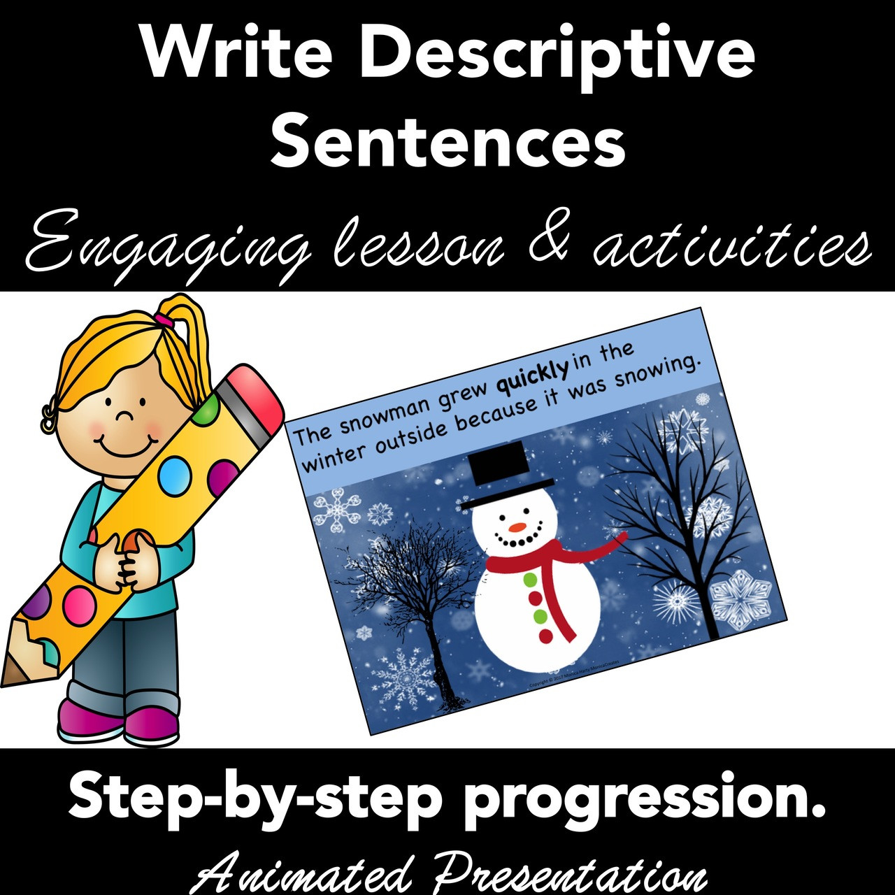 Writing Descriptive Sentences: PowerPoint Lesson Plan & Activity WINTER VERSION