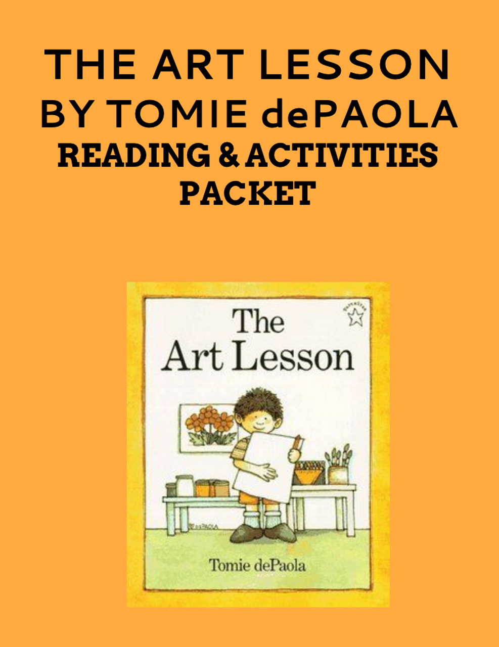THE ART LESSON BY TOMIE dePAOLA READING ACTIVITY UNIT