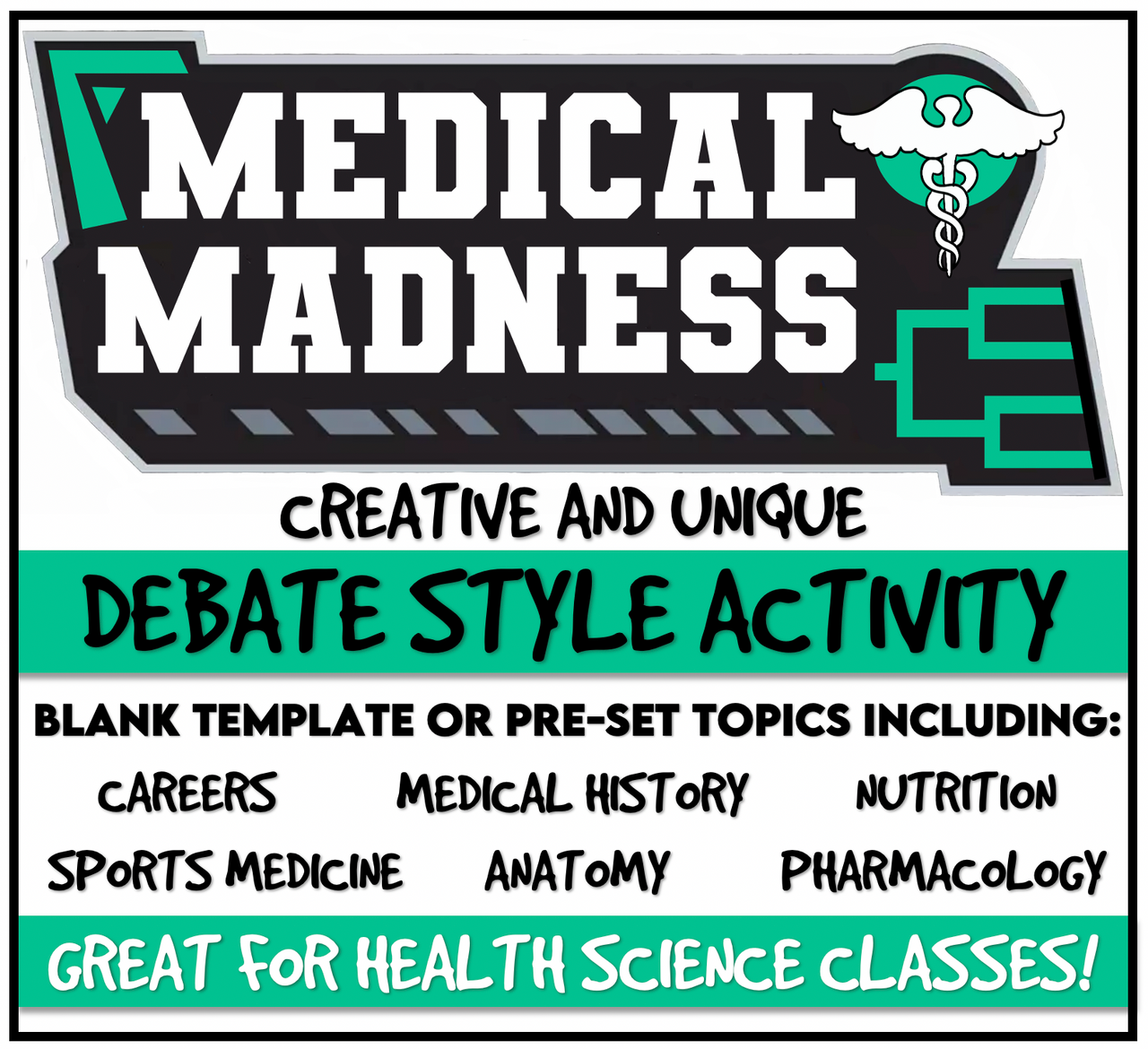 MEDICAL MADNESS- Debate Activity- Options for Nutrition, Anatomy and Pharmacy!