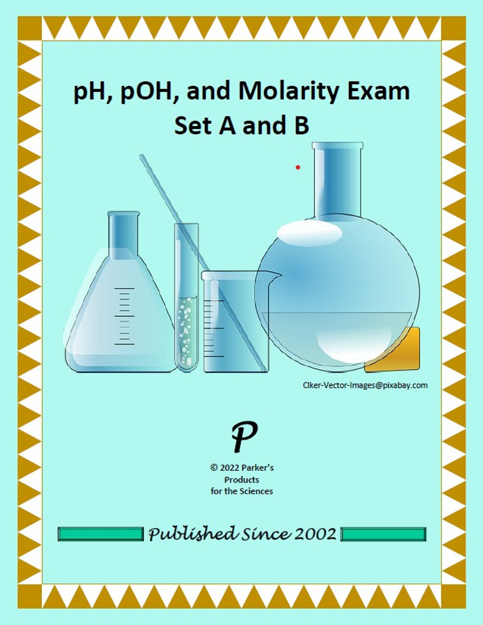 pH, pOH, and Molarity Exam Set A and B
