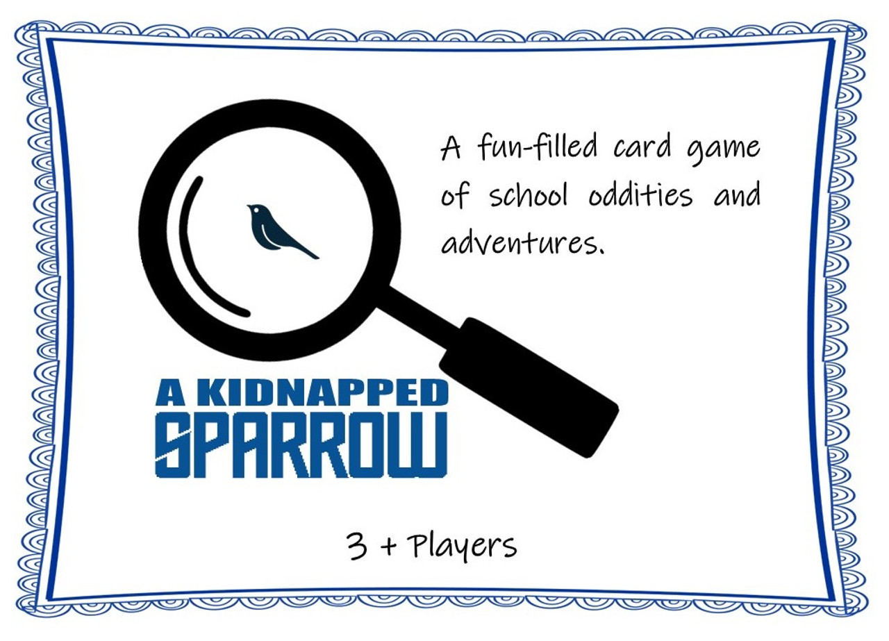 A Kidnapped Sparrow [A Classroom Game]