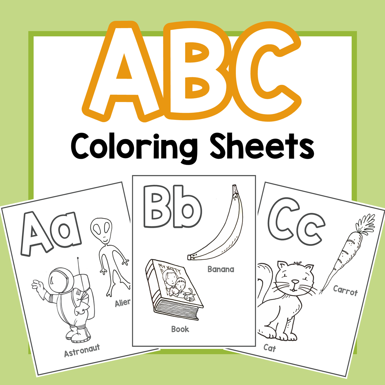 Alphabet Coloring Book For Kids Ages 2-4: My First Coloring Book, Abc  Color