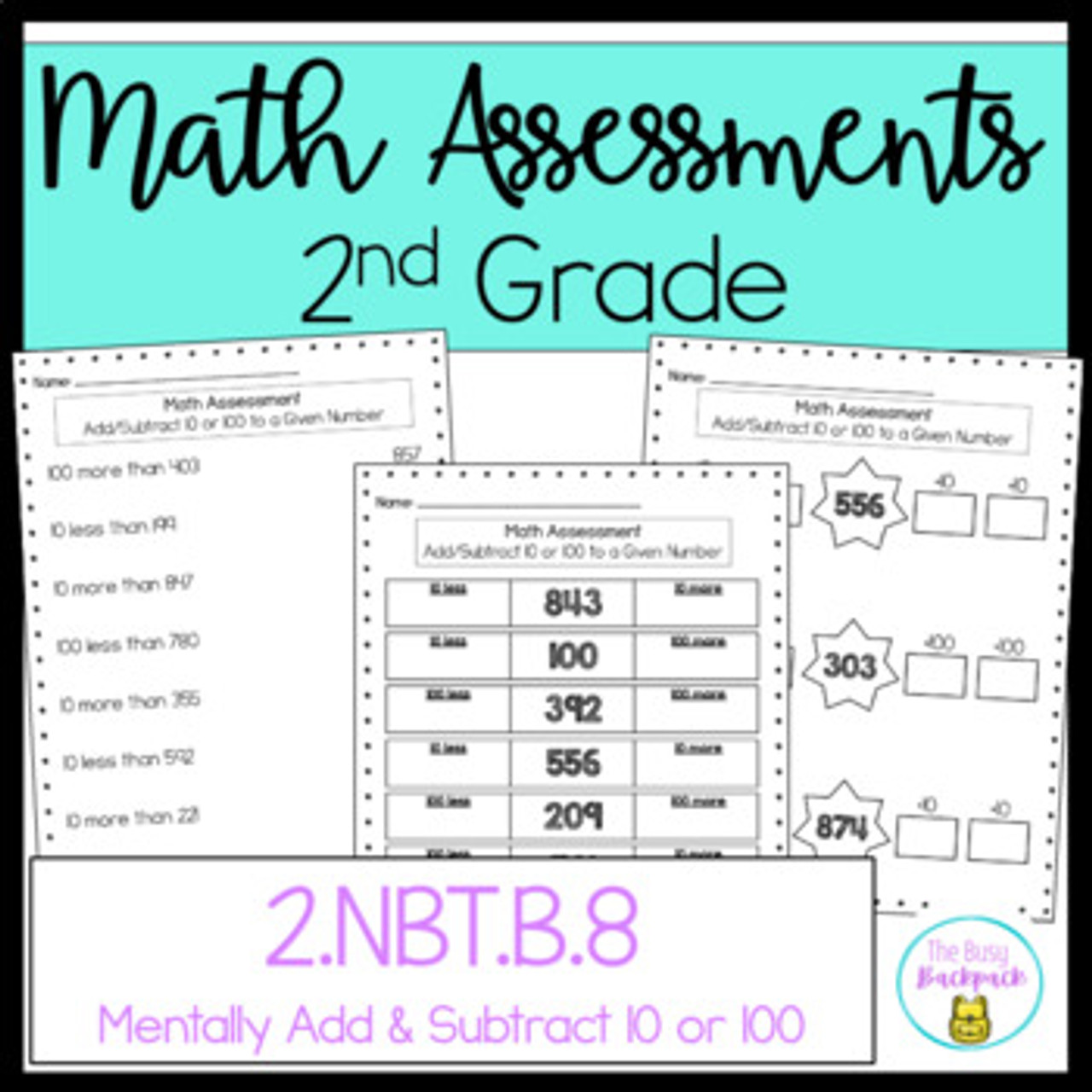 2nd-grade-math-mentally-add-and-subtract-10-or-100-assessment-2-nbt-b-8 for Free Printable Math For 2nd Graders 2nd Grade Math Mentally Add and Subtract 10 or 100 Assessment 2.NBT.B.8 for Free Printable Math For 2nd Graders