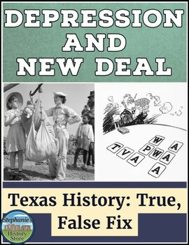 Great Depression and New Deal in Texas True False Fix