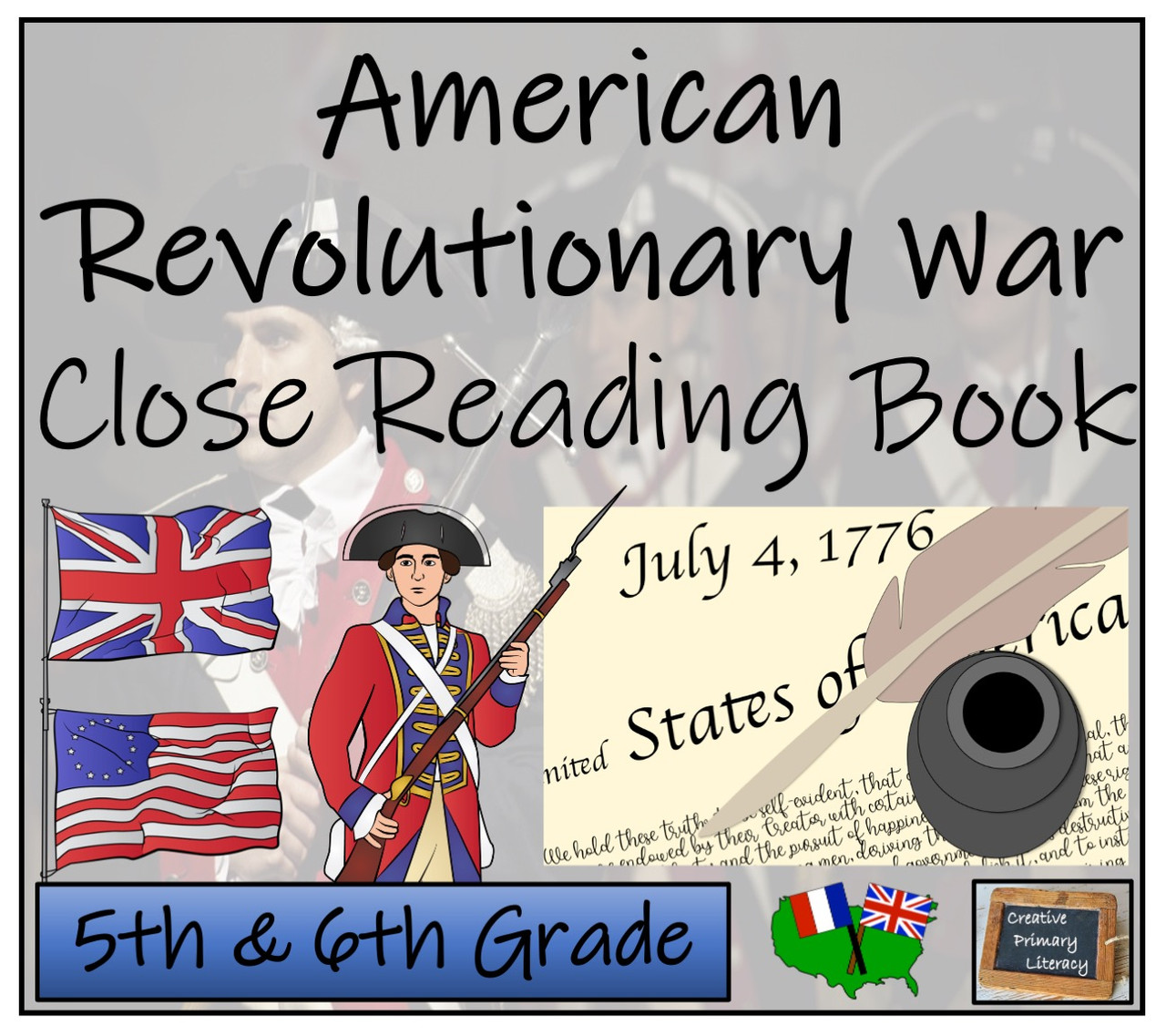 American Revolutionary War Close Reading Activity Book | 5th Grade & 6th Grade