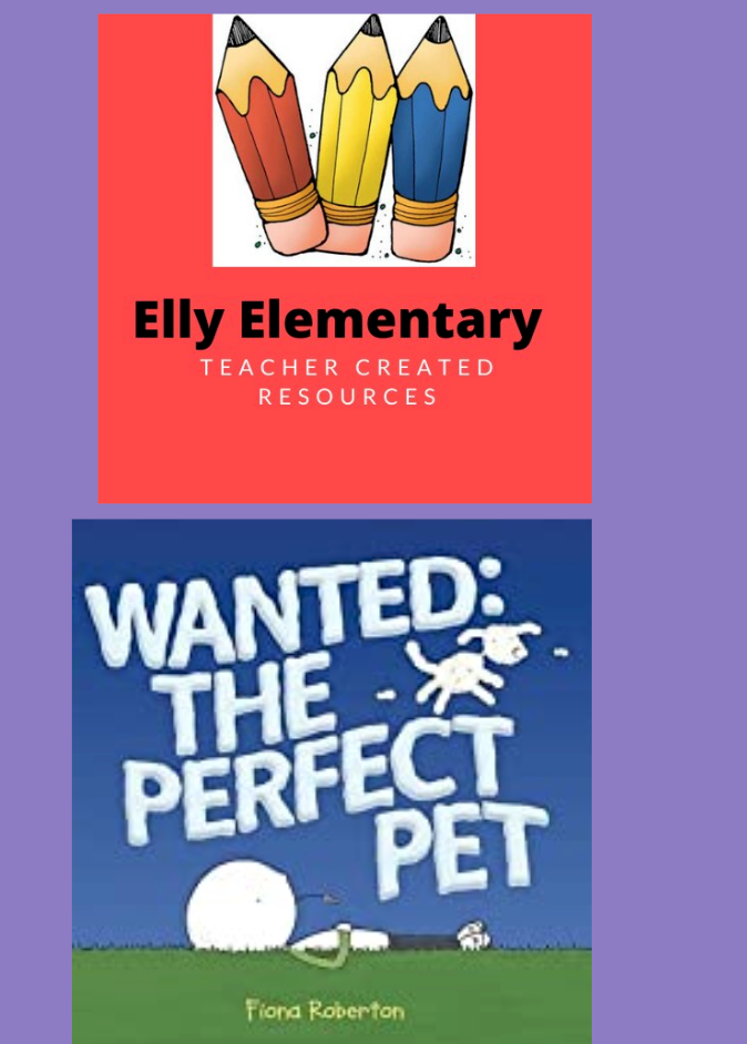 WANTED THE PERFECT PET BY FIONA ROBERTON READING & WRITING PACKET