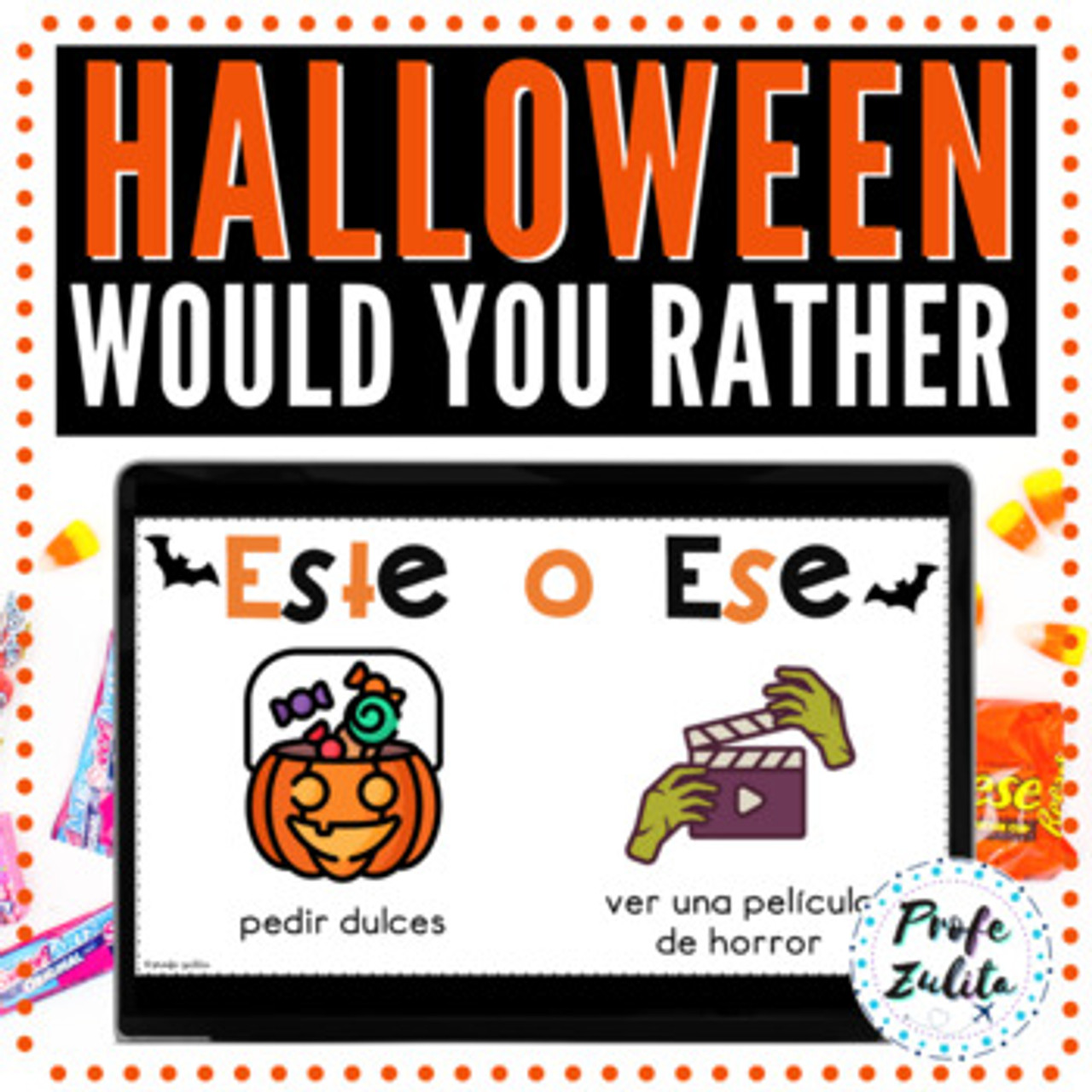 Halloween Fun Activity | Spanish Would You Rather | This or That Game - Amped Up Learning halloween-fun-activity-spanish-would-you-rather-this-or-that-game-amped-up-learning