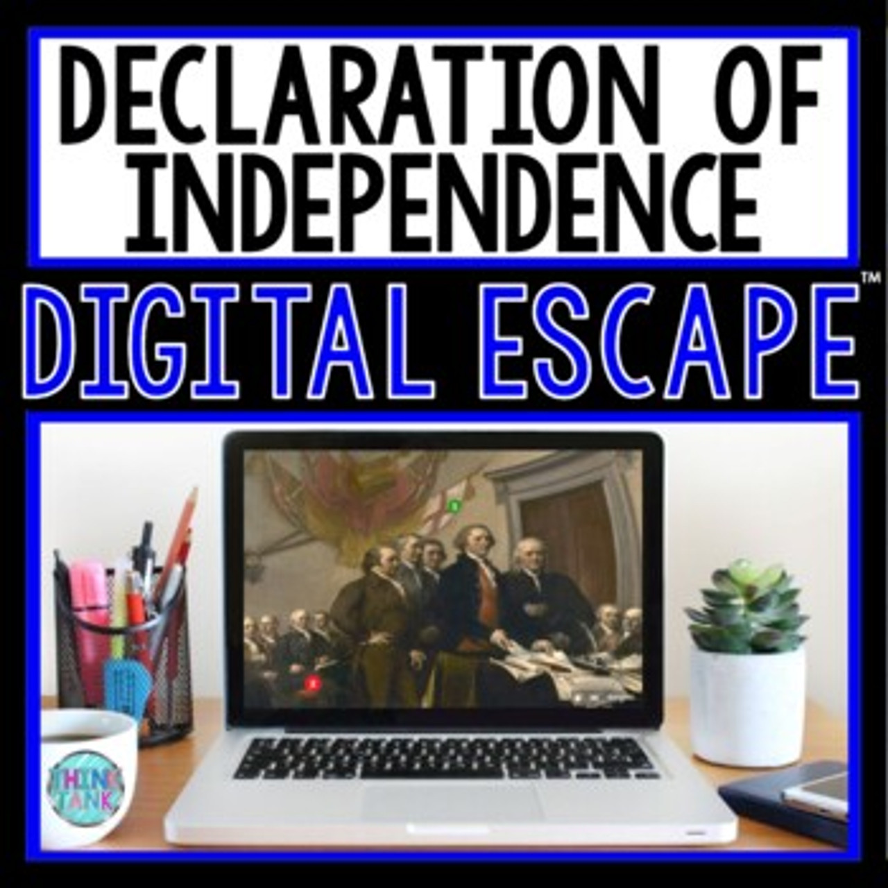 Declaration of Independence DIGITAL ESCAPE ROOM | Distance Learning