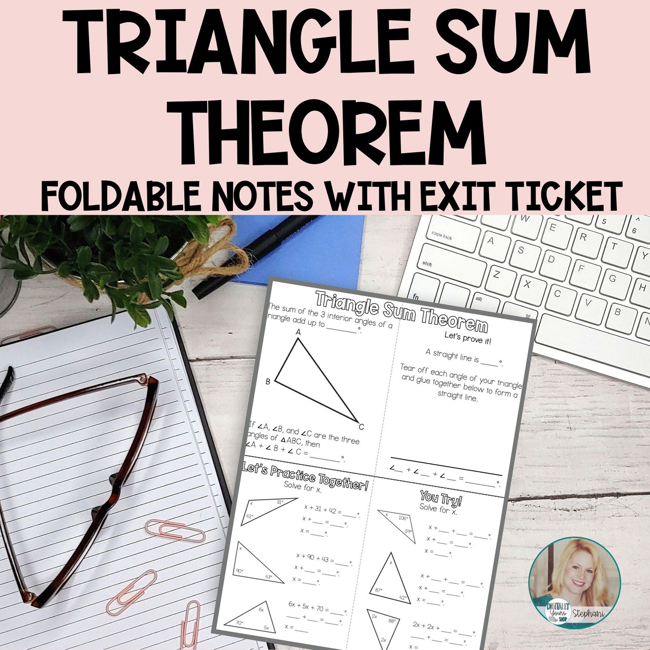 Triangle Sum Theorem- Interior Angles of Triangle - Foldable Notes ...