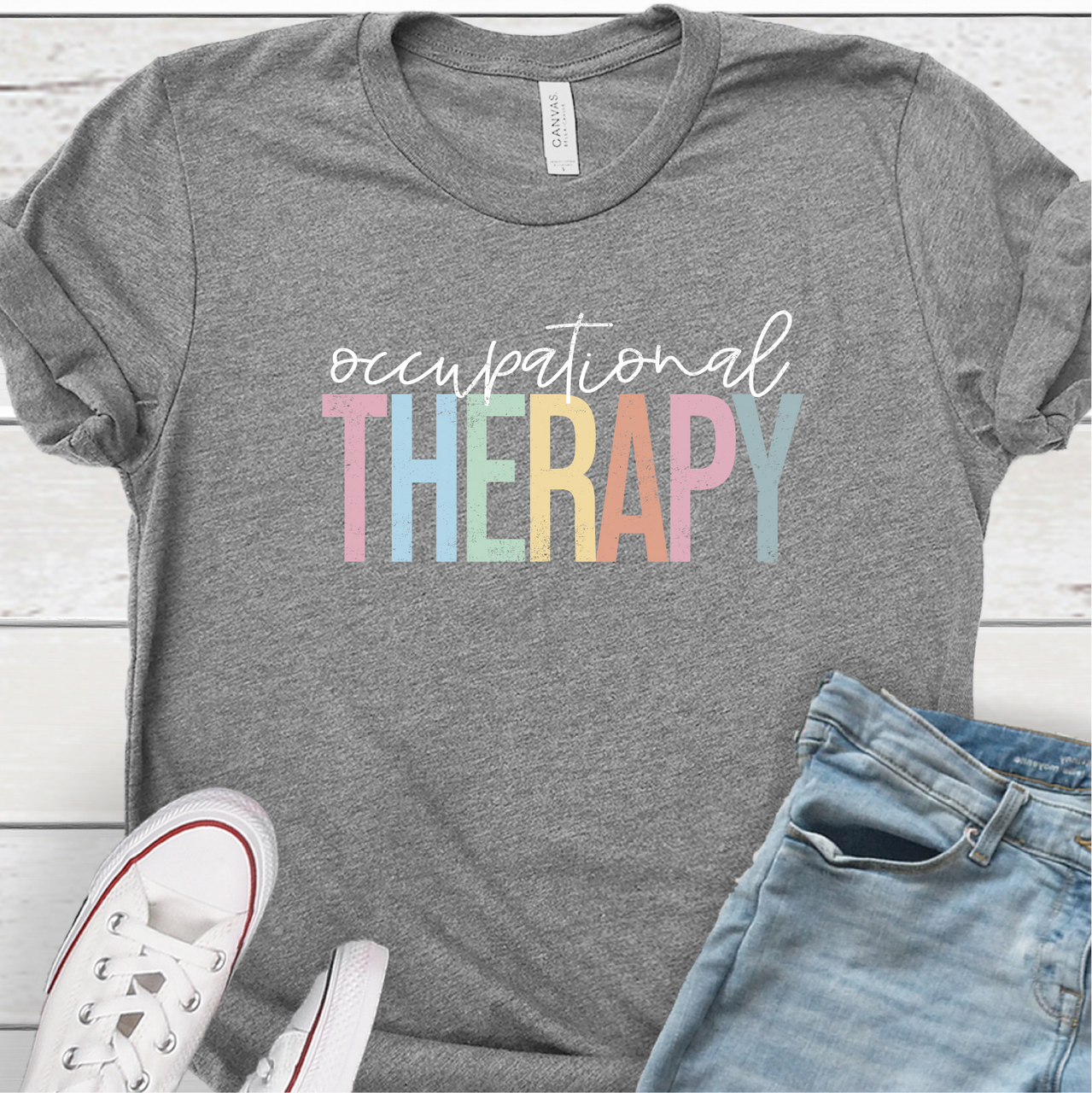 "Occupational Therapy" Shirt - Customize it with Your Name/Campus/District