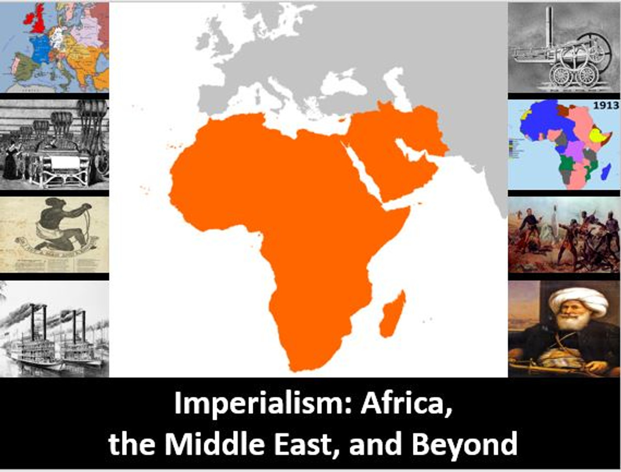 Imperialism: Africa and the Middle East