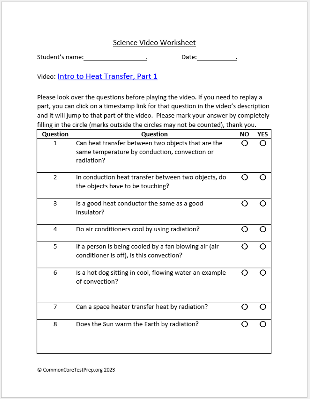 Conduction, Convection and Radiation. Video sheet, Google Forms & more (V3)