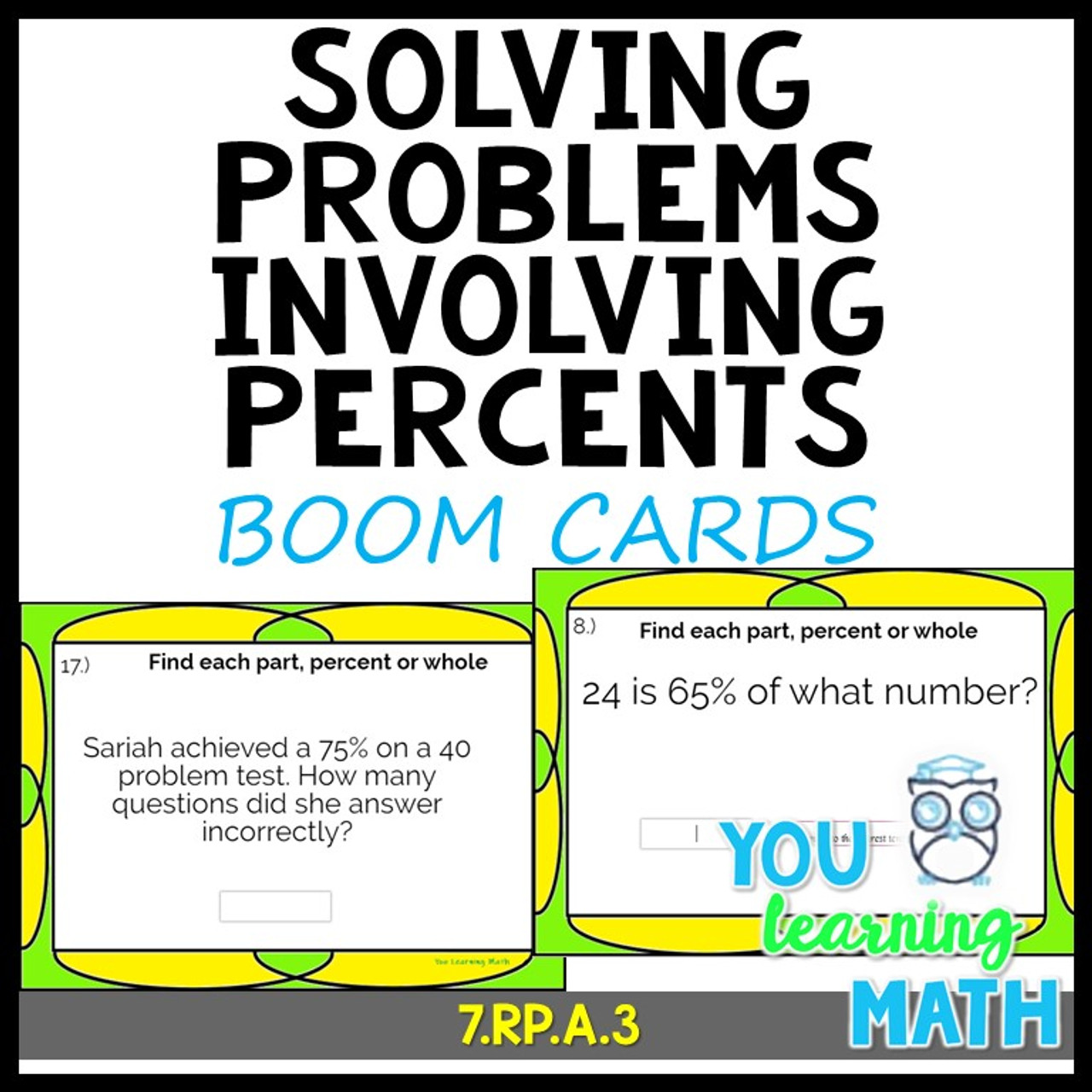 Solving Problems involving Percents: DIGITAL BOOM Cards + 20 Printable Task Cards