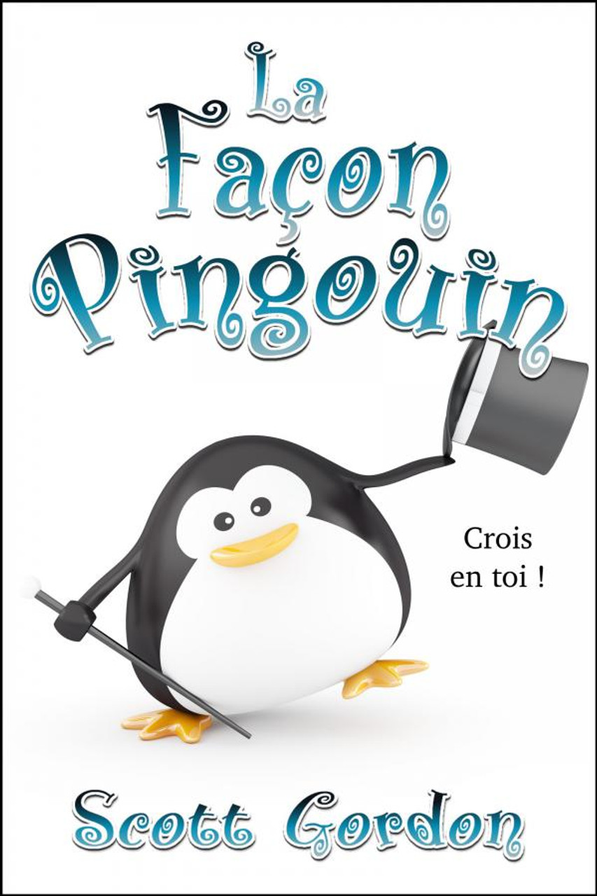 Cover - La Façon Pingouin (French Edition)
