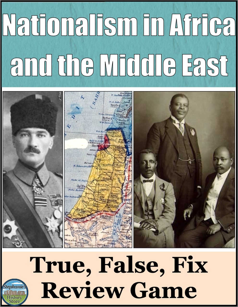 Nationalism in the Middle East and Africa Activity True False Fix ...