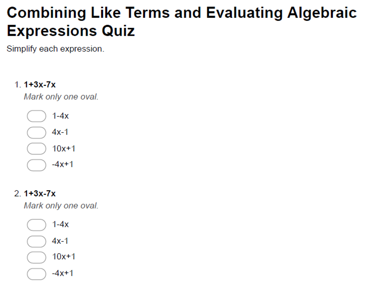 Combining Like Terms and Evaluating Algebraic Expressions: GOOGLE FORMS QUIZ- FREE