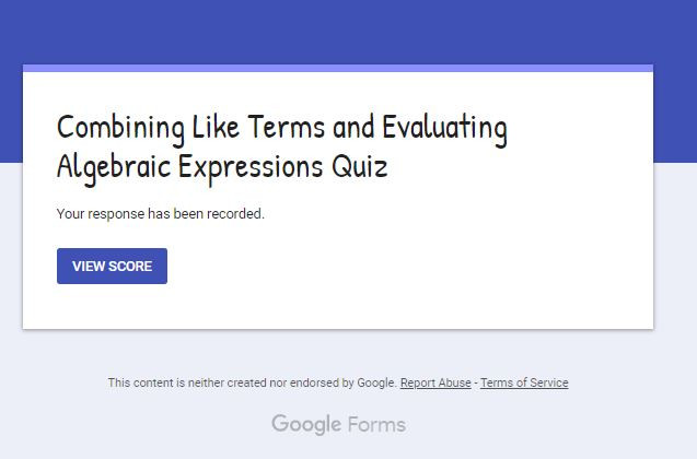 Combining Like Terms and Evaluating Algebraic Expressions: GOOGLE FORMS ...