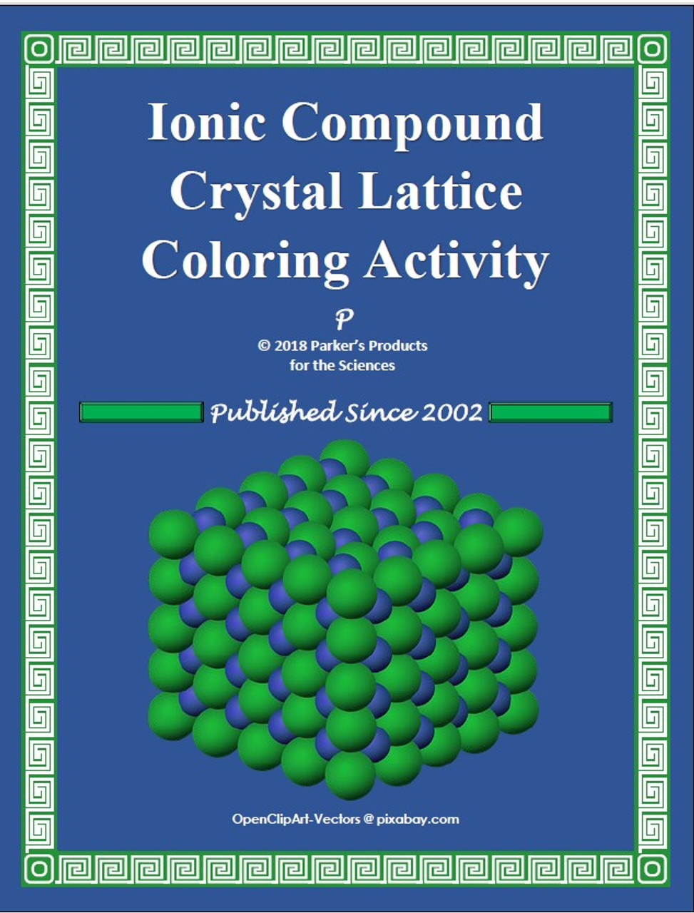 Ionic Compound Crystal Lattice Coloring and Analysis Worksheet